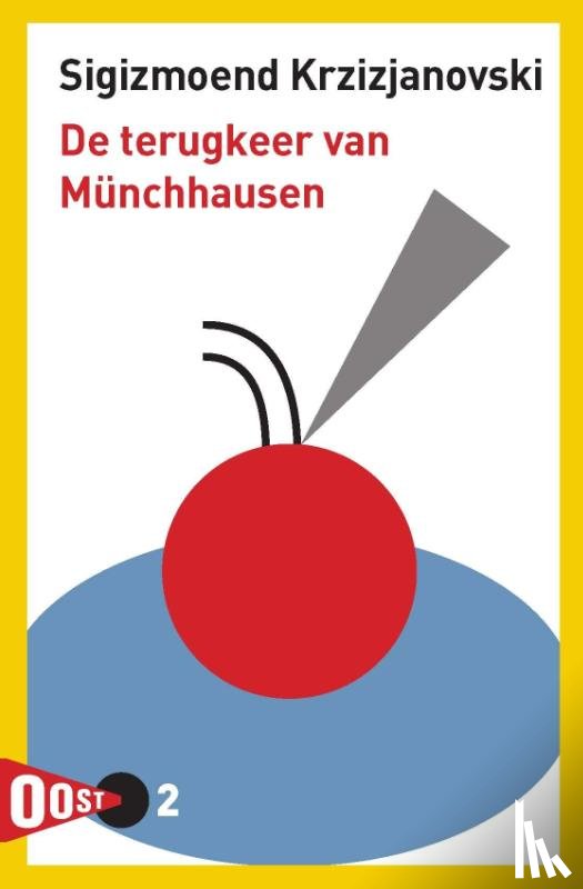 Krzizjanovski, Sigizmoend - De terugkeer van Münchhausen