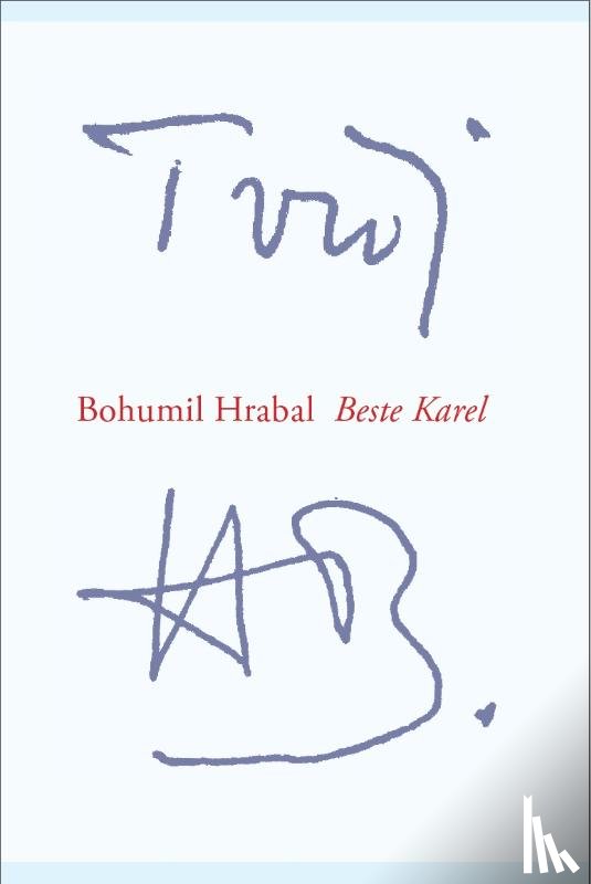 Hrabal, Bohumil - Beste Karel