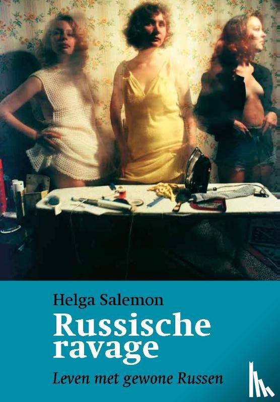 Salemon, Helga - Russische ravage