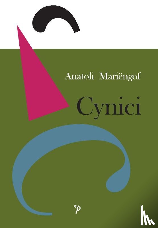 Mariëngof, Anatoli - Cynici