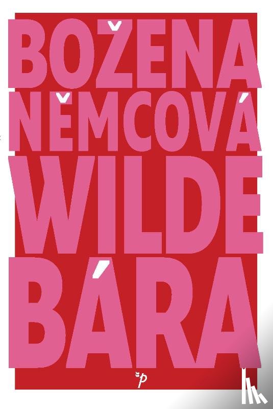 Němcová, Božena - Wilde Bára