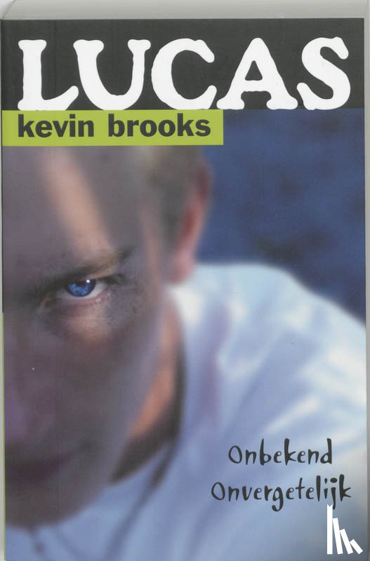 Brooks, Kevin - Lucas