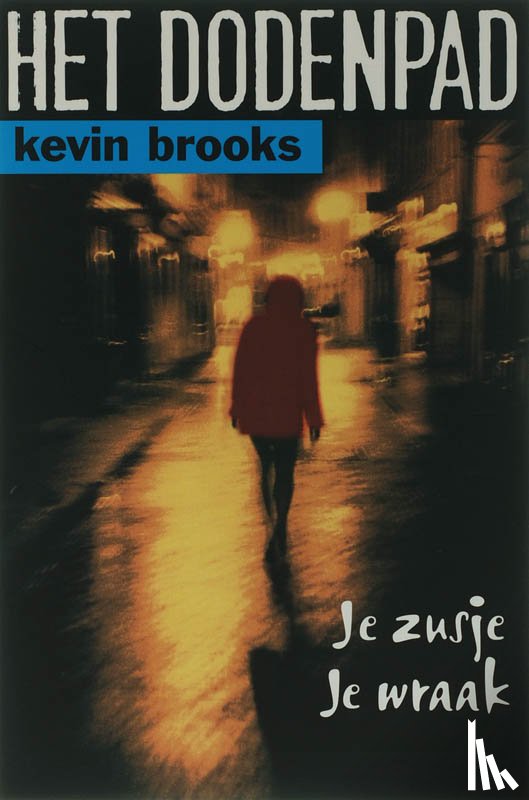 Brooks, Kevin - Het Dodenpad