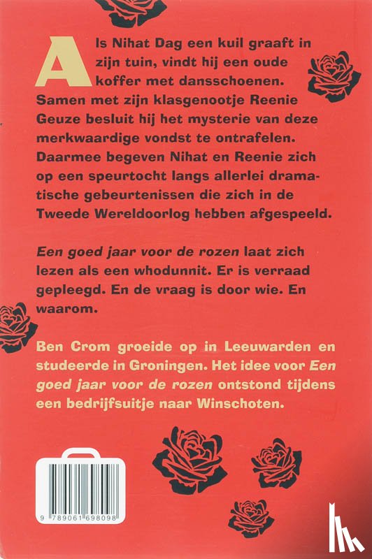 Crom, B. - Een goed jaar voor de rozen