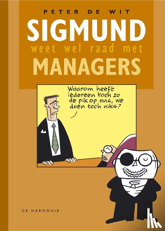Wit, P. de - Sigmund weet wel raad met managers