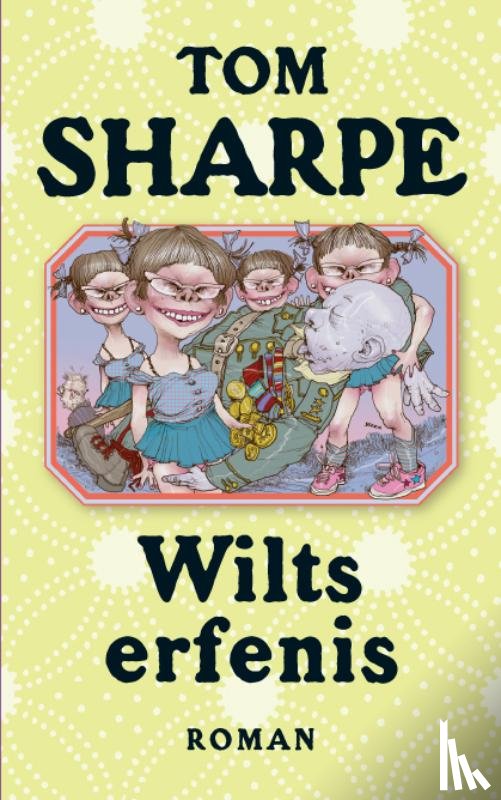 Sharpe, Tom - Wilts erfenis