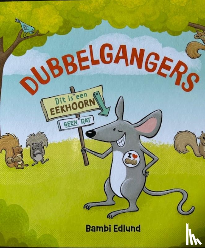 Edlung, Bambi - Dubbelgangers