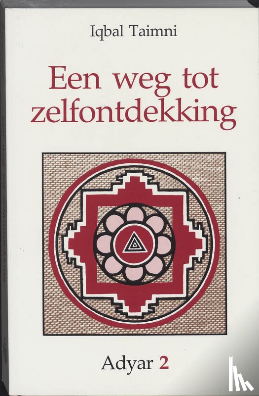 Taimni, I. - Een weg tot zelfontdekking
