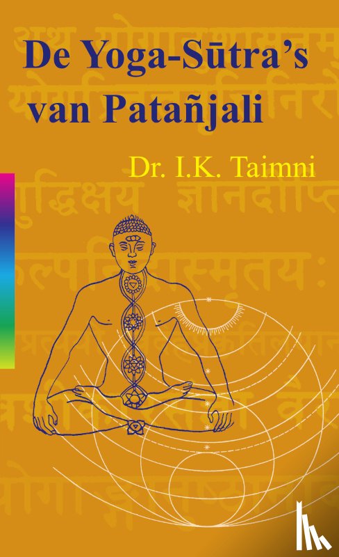 Taimni, Iqbal Kishun - De yoga sutra's van Patanjali