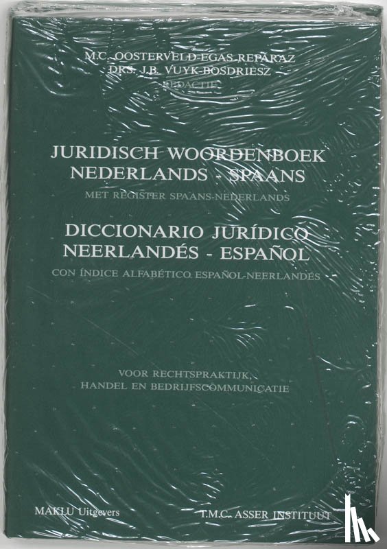 Oosterveld-Egas Reparaz, M.C., Vuyk-Bosdriesz, Johanna - Juridisch woordenboek Diccionario juridico