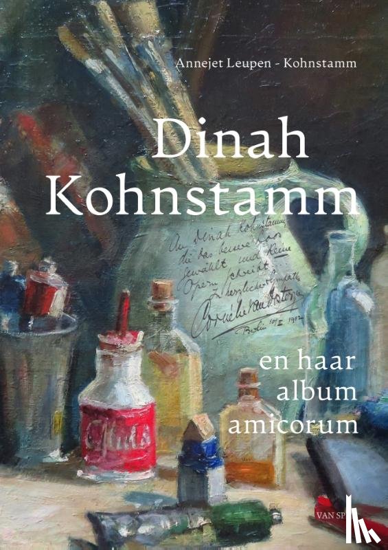 Leupen-Kohnstamm, Annejet - Dinah Kohnstamm en haar album amicorum