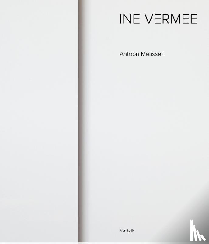Melissen, Antoon - Ine Vermee - Light, Space, Time