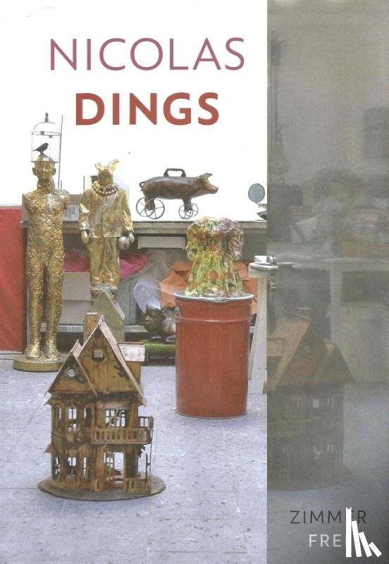 Gubbels, Truus, Petrusa, Stan, Tausch, Dieter - Nicolas Dings - Zimmer frei