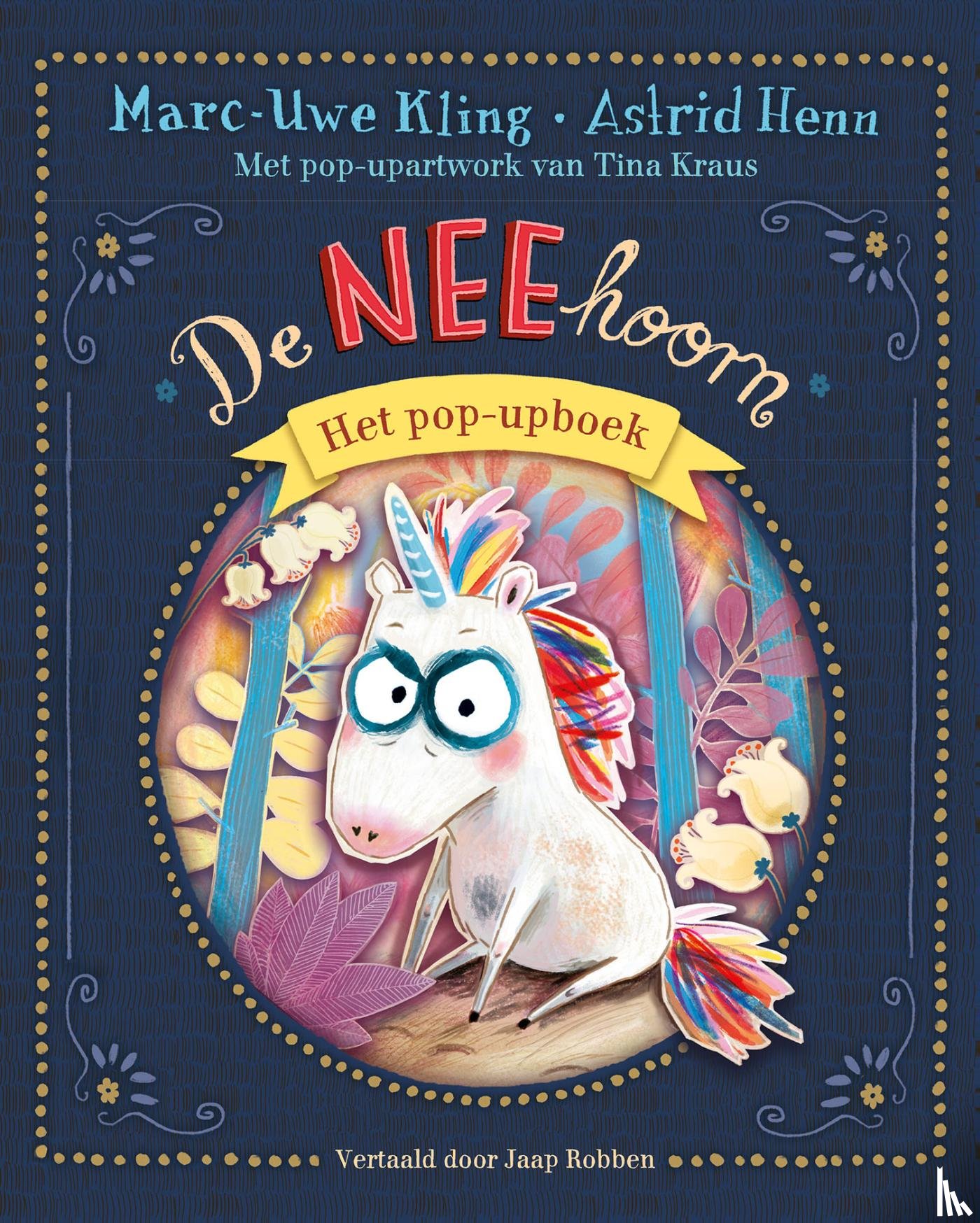 Kling, Marc-Uwe - De NEEhoorn: Het pop-upboek