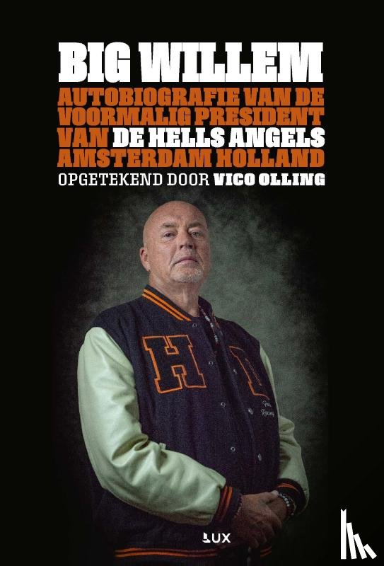 Olling, Vico, Boxtel, Willem van - Big Willem