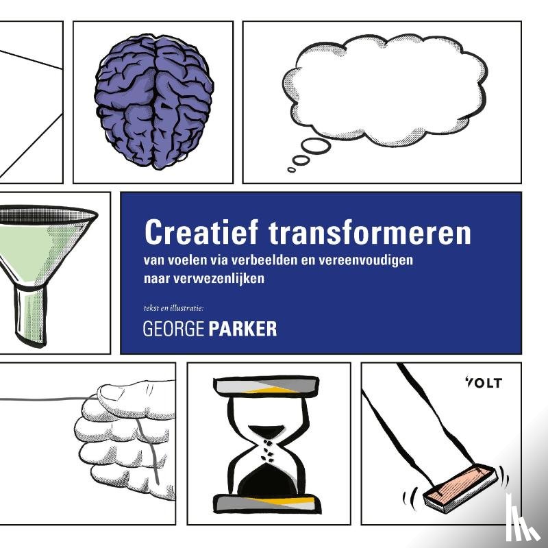 Parker, George - Creatief transformeren