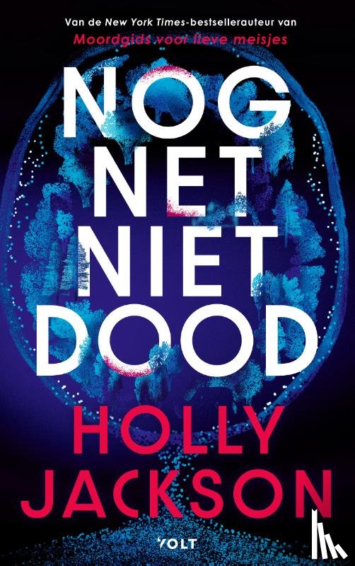 Jackson, Holly - Nog net niet dood