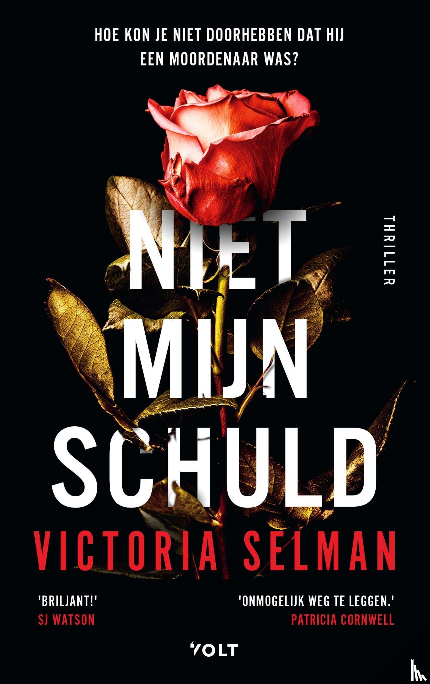 Selman, Victoria - Niet mijn schuld