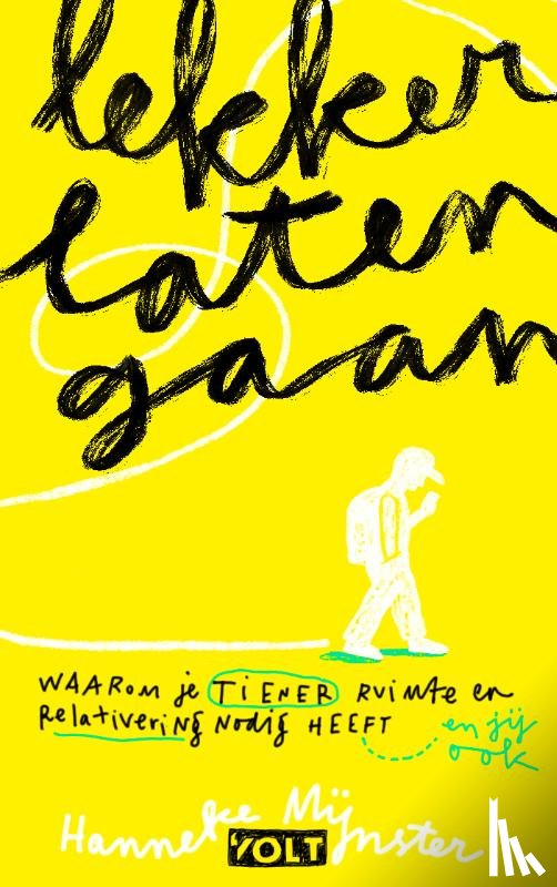 Mijnster, Hanneke - Lekker laten gaan