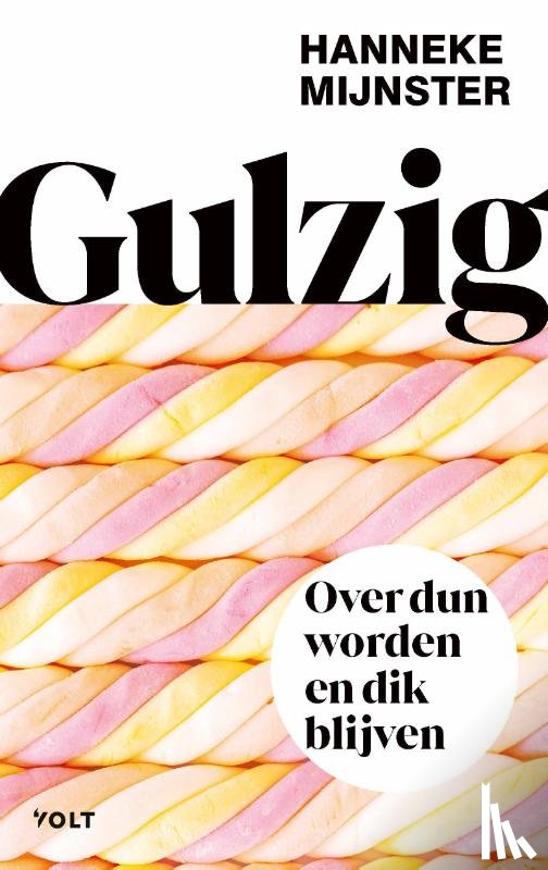 Mijnster, Hanneke - Gulzig