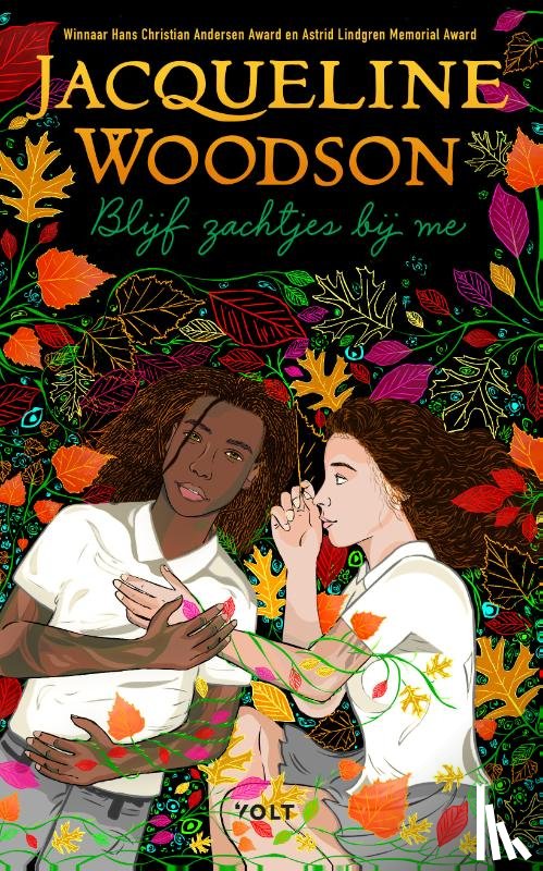 Woodson, Jacqueline - Blijf zachtjes bij me