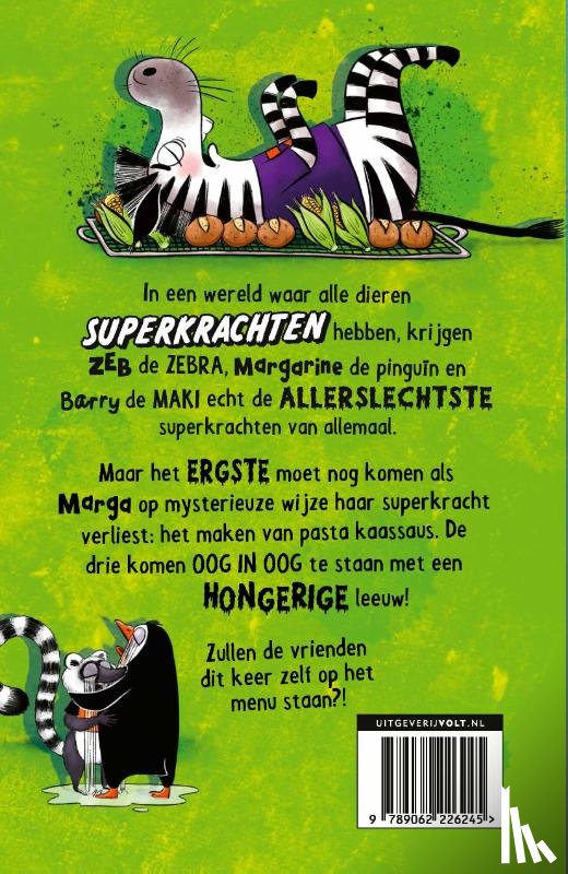 Haddow, Swapna - De verschrikkelijke drie: De dag dat de pasta kaassaus op was