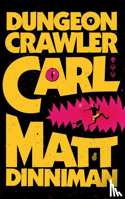 Dinniman, Matt - Dungeon Crawler Carl