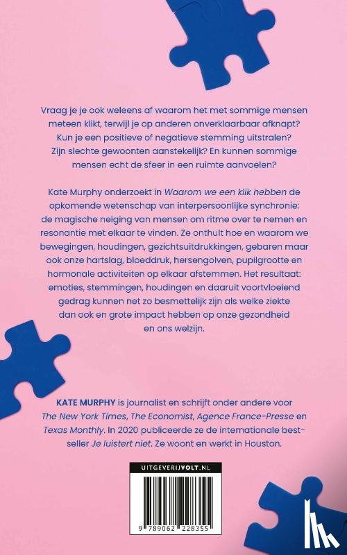 Murphy, Kate - Waarom we een klik hebben