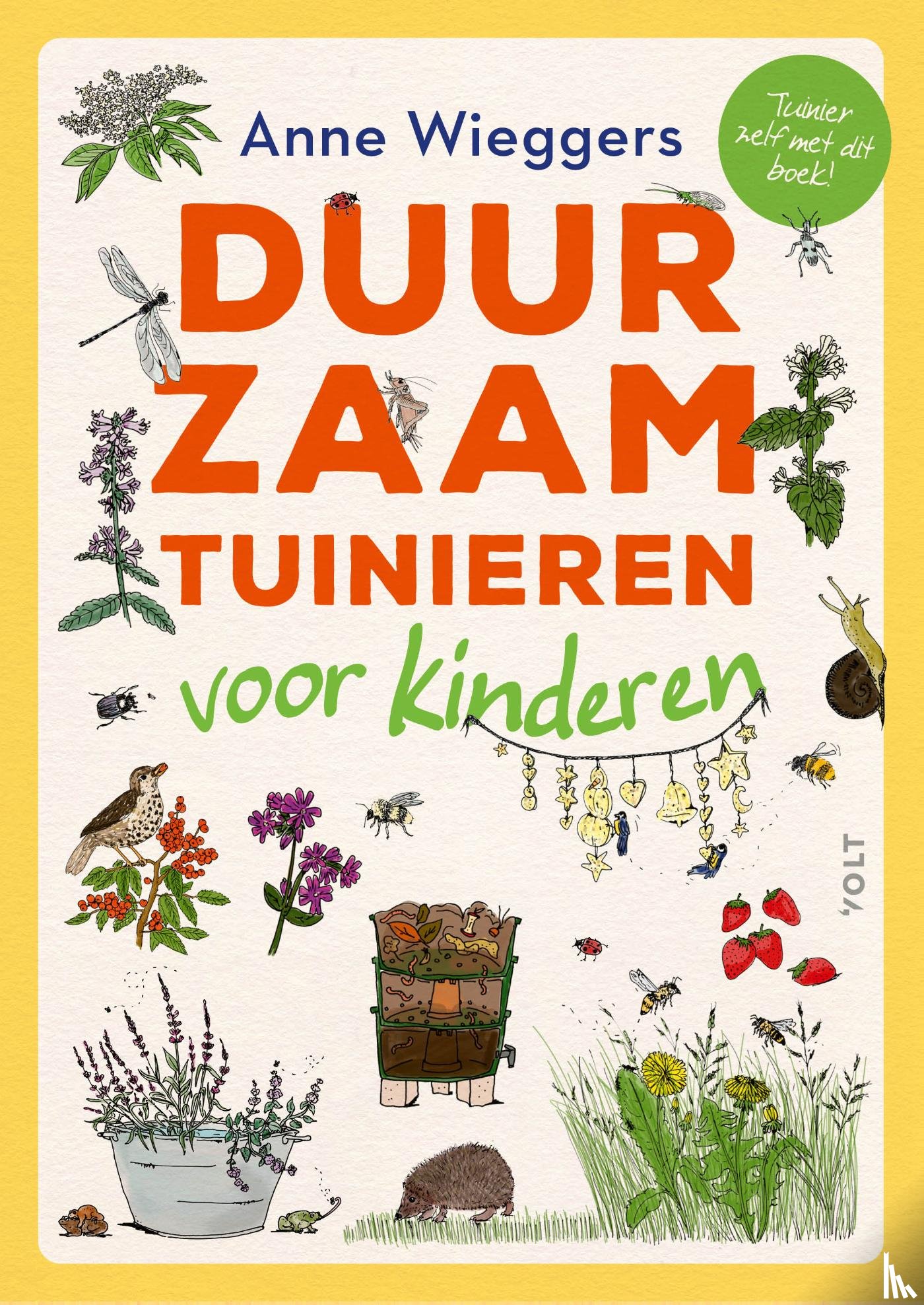 Wieggers, Anne - Duurzaam tuinieren voor kinderen