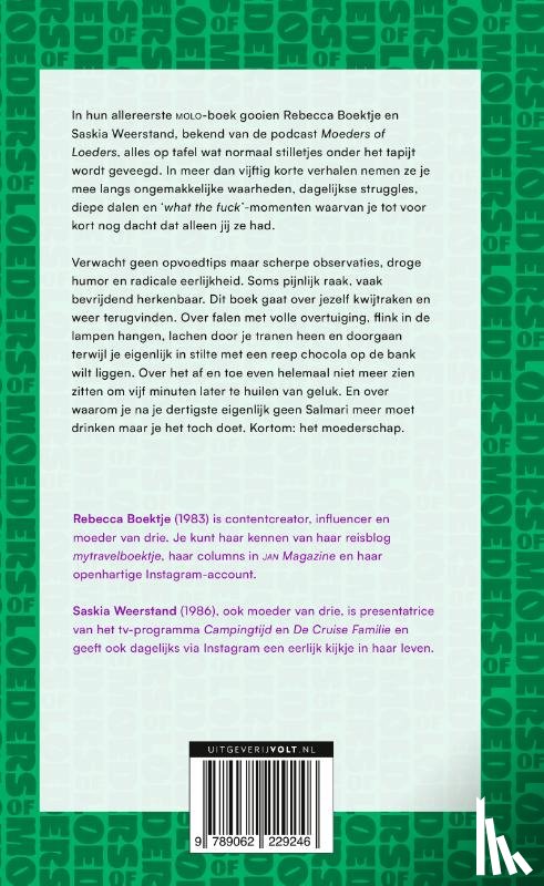Boektje, Rebecca, Weerstand, Saskia - Moeders of loeders - ongefilterd