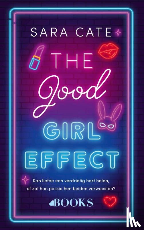 Cate, Sara - The good girl effect