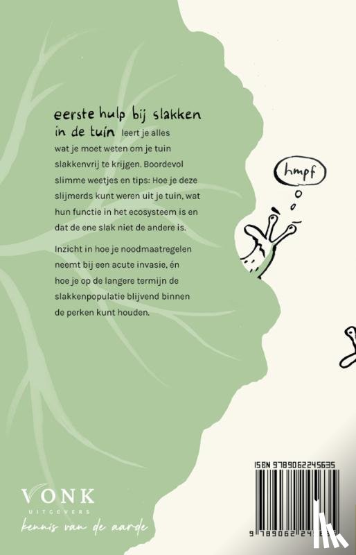Meys, Sofie - Eerste hulp bij slakken in de tuin