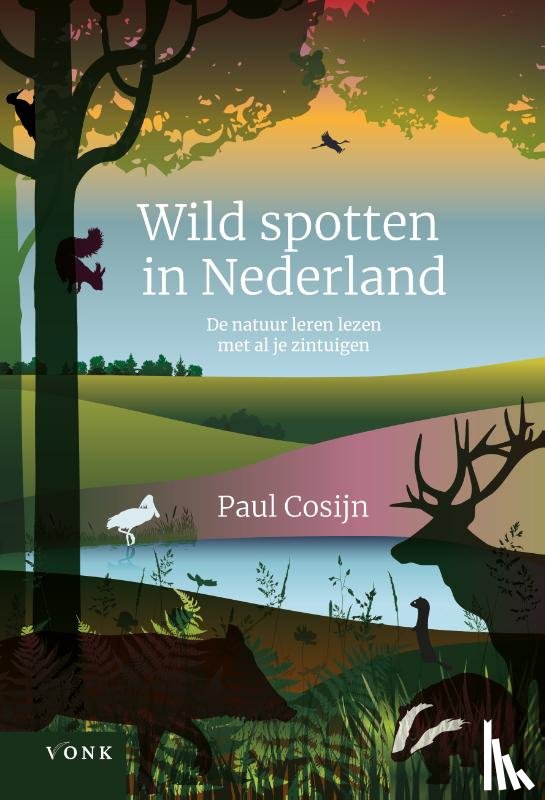 Cosijn, Paul - Wild spotten in Nederland