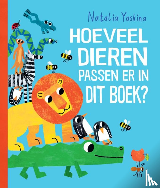 Yaskina, Natalia - Hoeveel dieren passen er in dit boek?