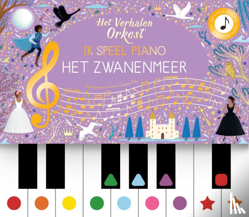 Courtney-Tickle, Jessica - Ik speel piano: Het zwanenmeer