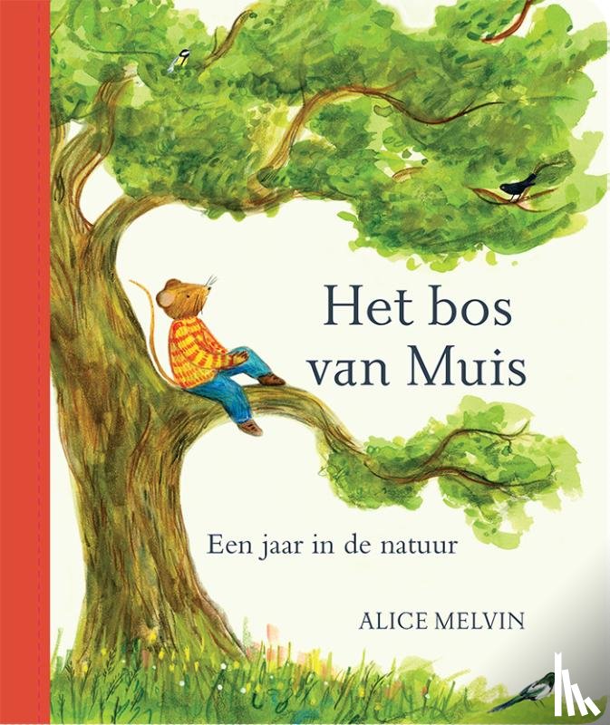 Melvin, Alice - Het bos van Muis