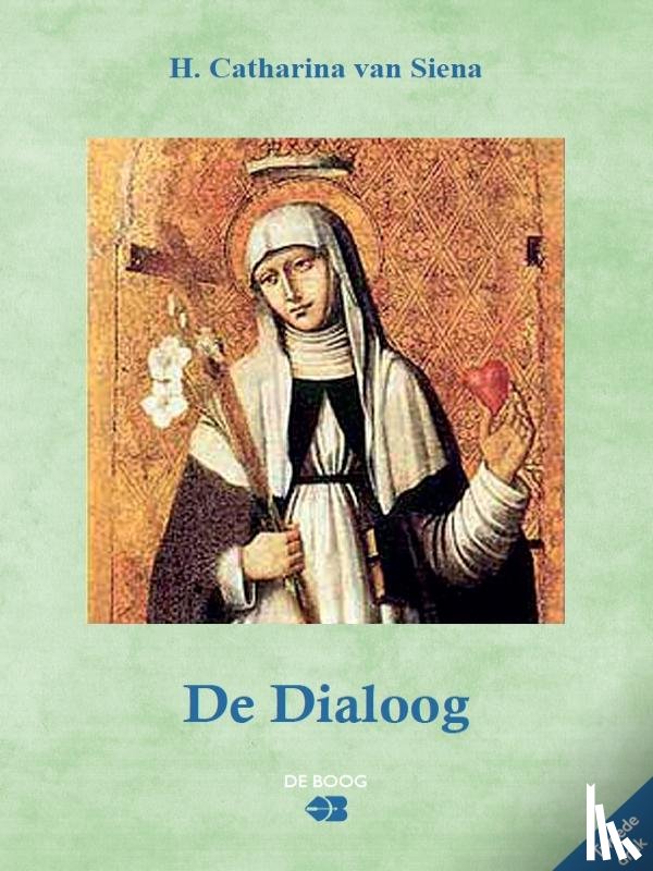 Siena, H. Catharina van - De dialoog