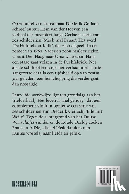 Hoeven, Hein van der - Het leven is snel genoeg