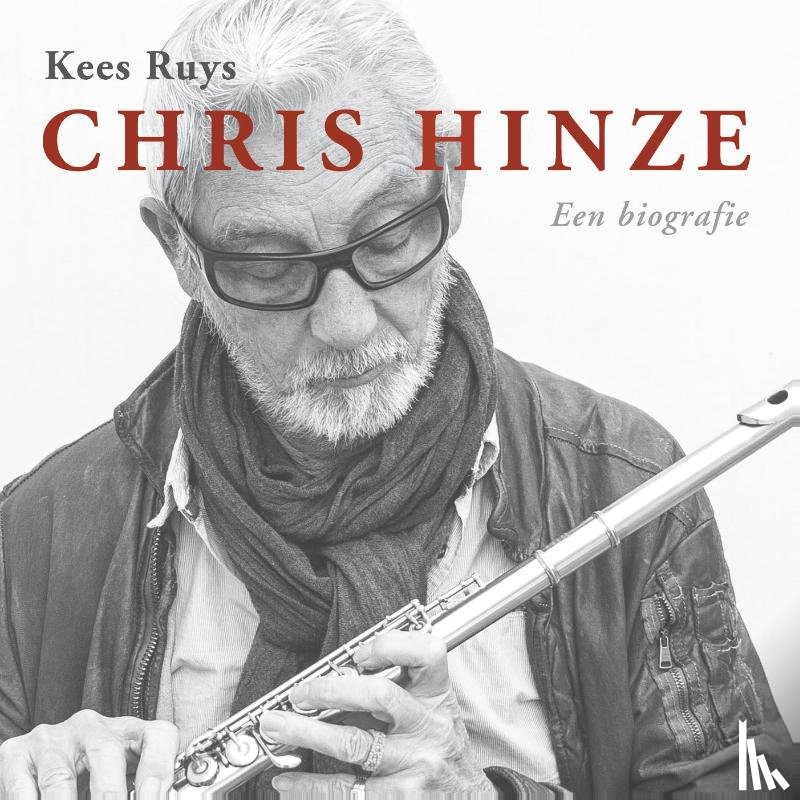Ruys, Kees - Chris Hinze