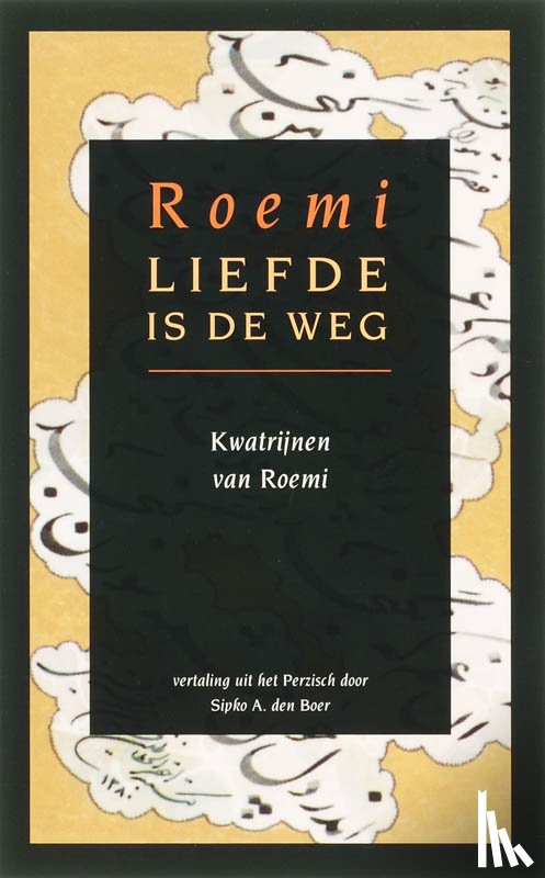 Roemi, D. - Liefde is de weg