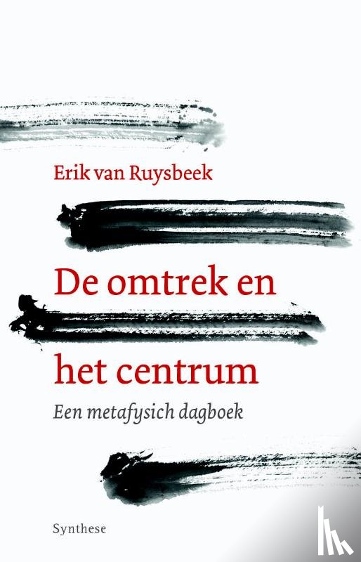 Ruysbeek, Erik Van - De omtrek en het centrum