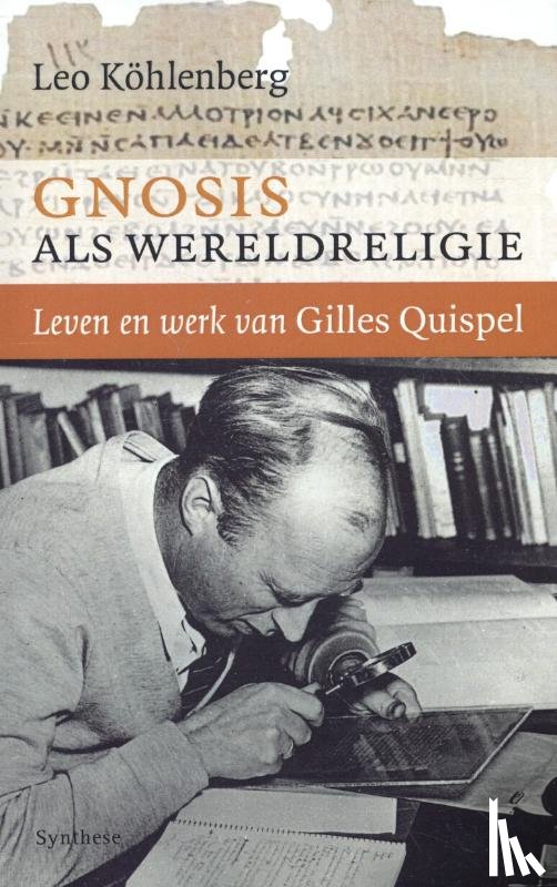 Köhlenberg, Leo - Gnosis als wereldreligie