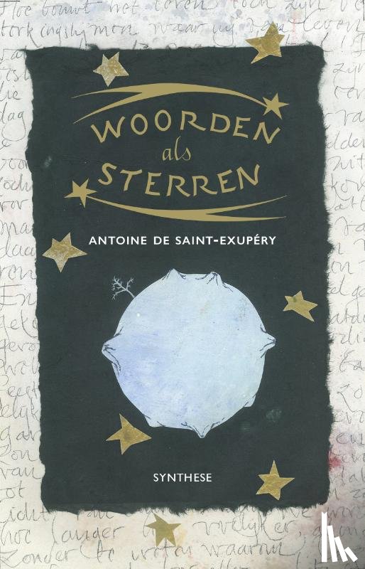 Saint-Exupéry, Antoine de - Woorden als sterren