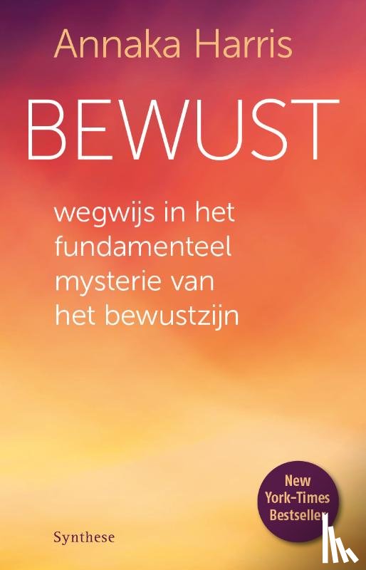 Harris, Annaka - Bewust