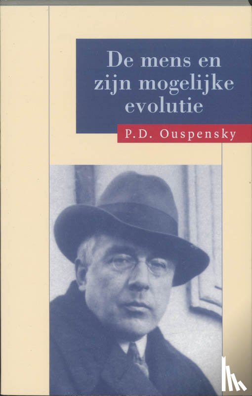 Ouspensky, P.D. - De mens en zijn mogelijke evolutie