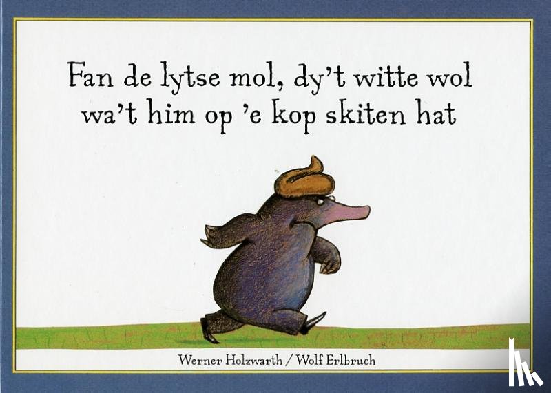 Holzwarth - Fan de lytse mol dy't witte wol