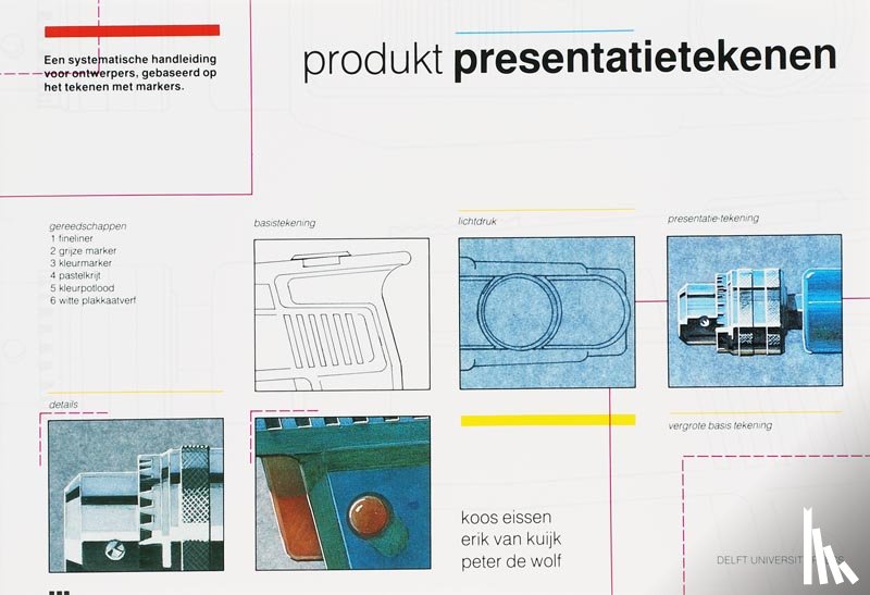 Eissen, K., Kuijk, E. van, Wolf, P. de - Produkt presentatietekenen
