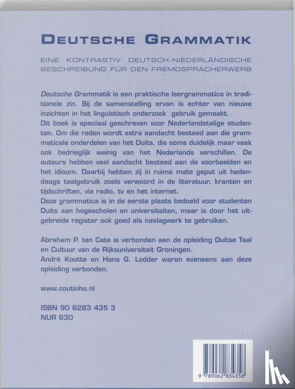 Cate, A.P. ten, Lodder, H.G., Kootte, A. - Deutsche Grammatik