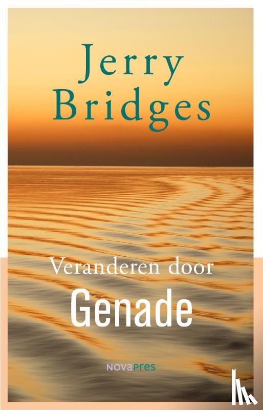 Bridges, Jerry - Veranderen door genade