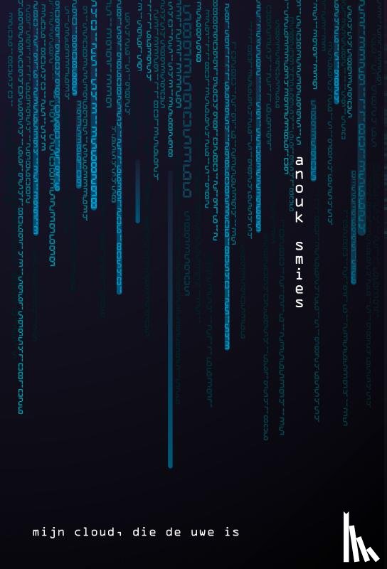 Smies, Anouk - Mijn cloud, die de uwe is